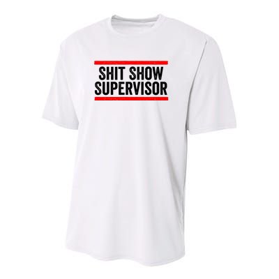 Shit Show Supervisor Sarcastic Distressed Youth Performance Sprint T-Shirt