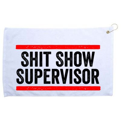 Shit Show Supervisor Sarcastic Distressed Grommeted Golf Towel