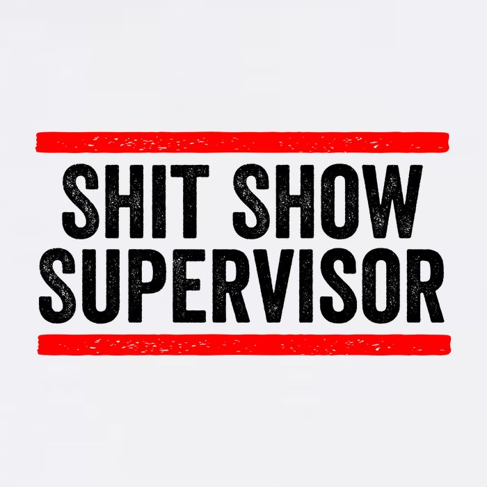 Shit Show Supervisor Sarcastic Distressed Cropped Pullover Crew
