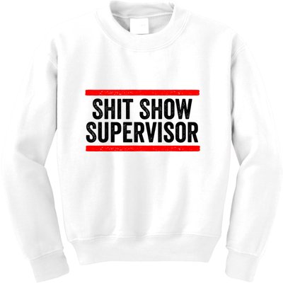 Shit Show Supervisor Sarcastic Distressed Kids Sweatshirt