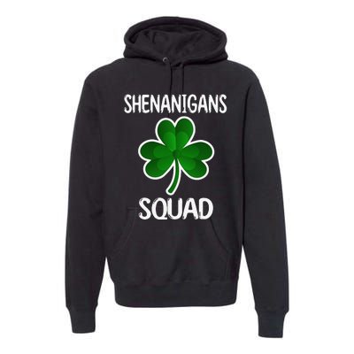 Shenanigans Squad st patrick green shamrocks Clover  Premium Hoodie