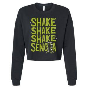 Shake Shake Shake SeñOra Cropped Pullover Crew