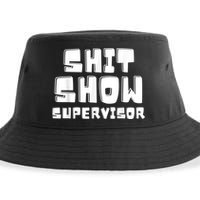 Shit Show Supervisor Funny Boss Manager Sustainable Bucket Hat
