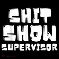 Shit Show Supervisor Funny Boss Manager 16 in Basic Backpack