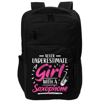 Saxophonist Saxist Sax Never Underestimate A Girl Saxophone Impact Tech Backpack