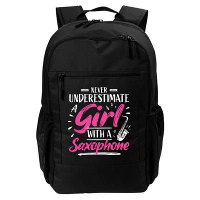 Saxophonist Saxist Sax Never Underestimate A Girl Saxophone Backpack
