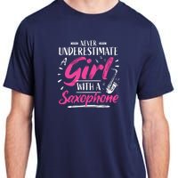 Saxophonist Saxist Sax Never Underestimate A Girl Saxophone Adult ChromaSoft Performance T-Shirt