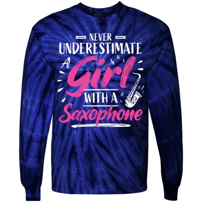 Saxophonist Saxist Sax Never Underestimate A Girl Saxophone Tie-Dye Long Sleeve Shirt
