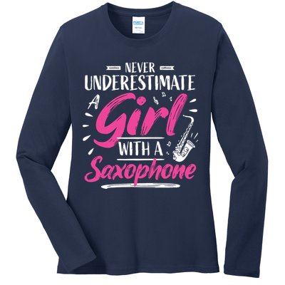 Saxophonist Saxist Sax Never Underestimate A Girl Saxophone Ladies Long Sleeve Shirt