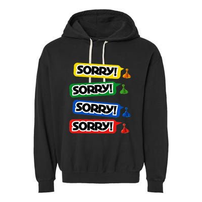 Sorry Sorry! Sorry! Sorry! Garment-Dyed Fleece Hoodie