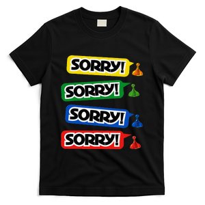 Sorry Sorry! Sorry! Sorry! T-Shirt