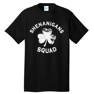 Shenanigans Squad St Patricks Day Funny saint irish shamrocks Tall T-Shirt