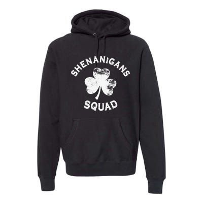 Shenanigans Squad St Patricks Day Funny saint irish shamrocks Premium Hoodie