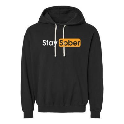 Stay Sober Garment-Dyed Fleece Hoodie