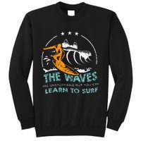 Surfboard Surf Surfer Surfboarder Funny Surfing Quote Sweatshirt