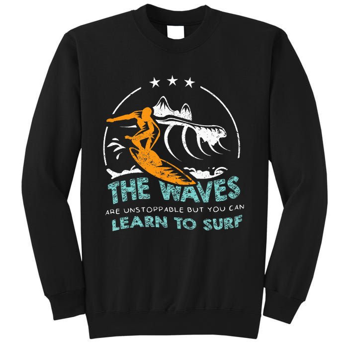 Surfboard Surf Surfer Surfboarder Funny Surfing Quote Sweatshirt