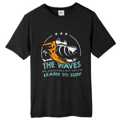 Surfboard Surf Surfer Surfboarder Funny Surfing Quote Tall Fusion ChromaSoft Performance T-Shirt