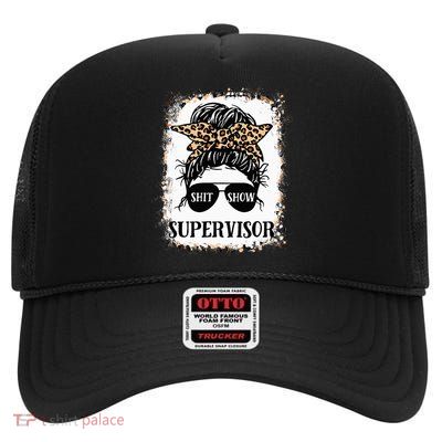 Shit Show Supervisor Women Casual Messy Bun Bleached High Crown Mesh Back Trucker Hat