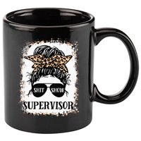 Shit Show Supervisor Women Casual Messy Bun Bleached 11oz C Handle Ceramic Mug