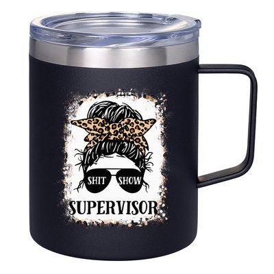 Shit Show Supervisor Women Casual Messy Bun Bleached 12oz Stainless Steel Coffee Mug