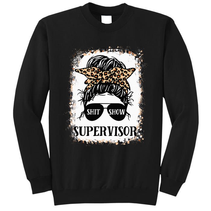 Shit Show Supervisor Women Casual Messy Bun Bleached Tall Sweatshirt