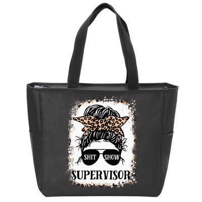 Shit Show Supervisor Women Casual Messy Bun Bleached Zip Tote Bag