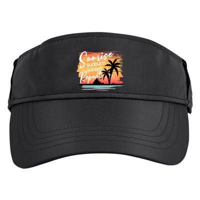 Sunrise Sunburn Sunset Repeat Beach Saying Cool Gift Adult Drive Performance Visor