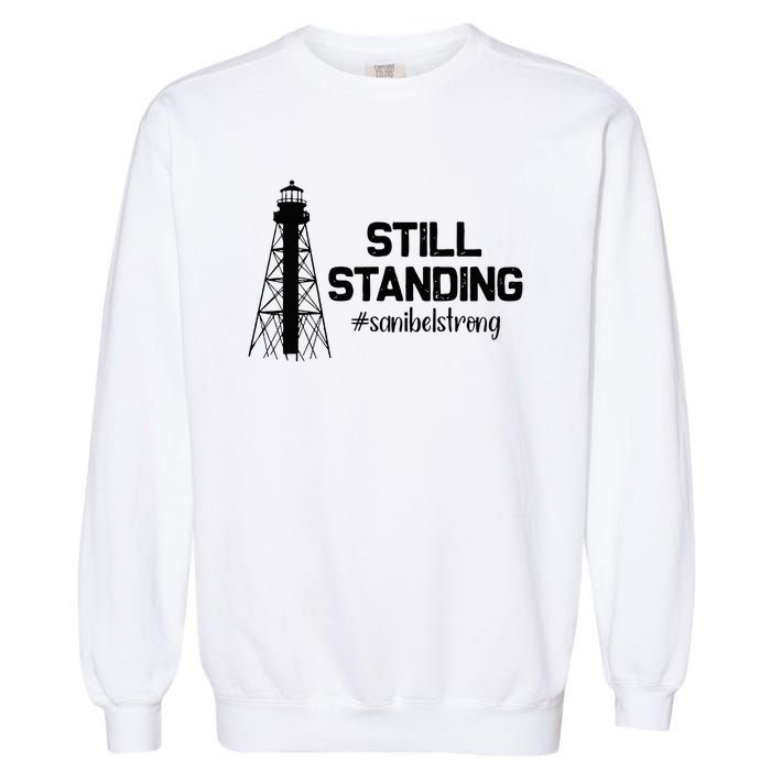 Still Standing Sanibel Strong Florida Hurricane Relief Garment-Dyed Sweatshirt