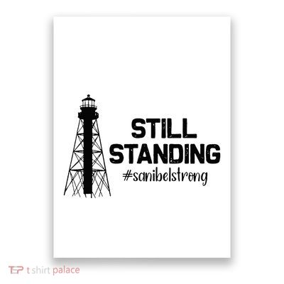 Still Standing Sanibel Strong Florida Hurricane Relief Poster
