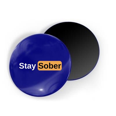 Stay Sober Magnet