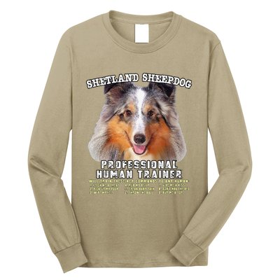 Shetland Sheepdog Sheltie Merle Professional Human Trainer Cute Dog Long Sleeve Shirt