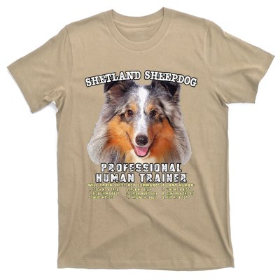 Shetland Sheepdog Sheltie Merle Professional Human Trainer Cute Dog T-Shirt