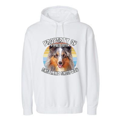 Shetland Sheepdog Sheltie Merle Property Of Retro Cute Dog Garment-Dyed Fleece Hoodie