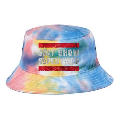 Shit Show Supervisor Sarcastic Distressed Tie Dye Newport Bucket Hat