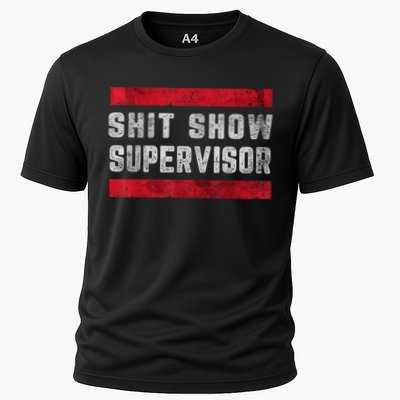 Shit Show Supervisor Sarcastic Distressed Performance Shirt