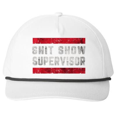 Shit Show Supervisor Sarcastic Distressed Snapback Five-Panel Rope Hat