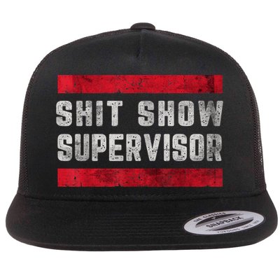 Shit Show Supervisor Sarcastic Distressed Flatbill Hat