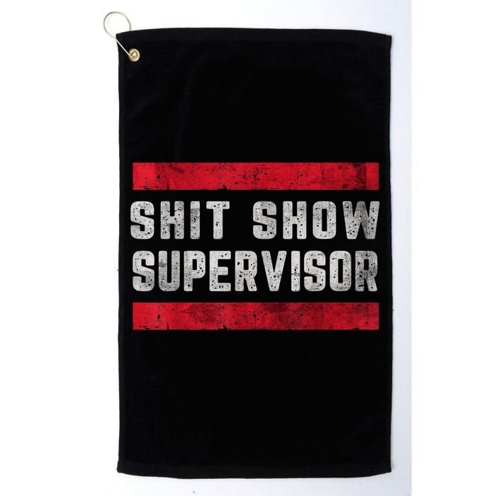 Shit Show Supervisor Sarcastic Distressed Golf Towel