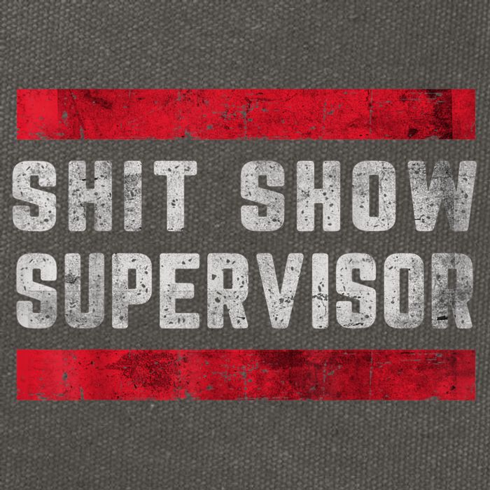 Shit Show Supervisor Sarcastic Distressed Cotton Canvas Backpack