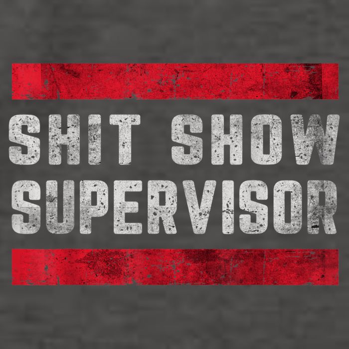 Shit Show Supervisor Sarcastic Distressed Vector Backpack