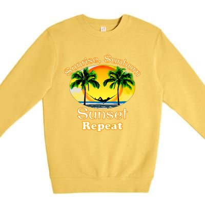 Sunrise Sunburn Sunset Repeat Funny Beach Summer Great Gift Premium Crewneck Sweatshirt