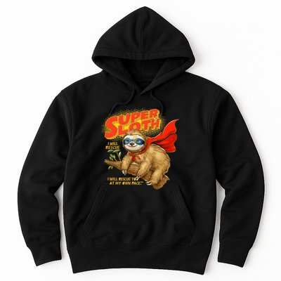 Super Sloth Hoodie