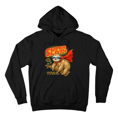 Super Sloth Hoodie