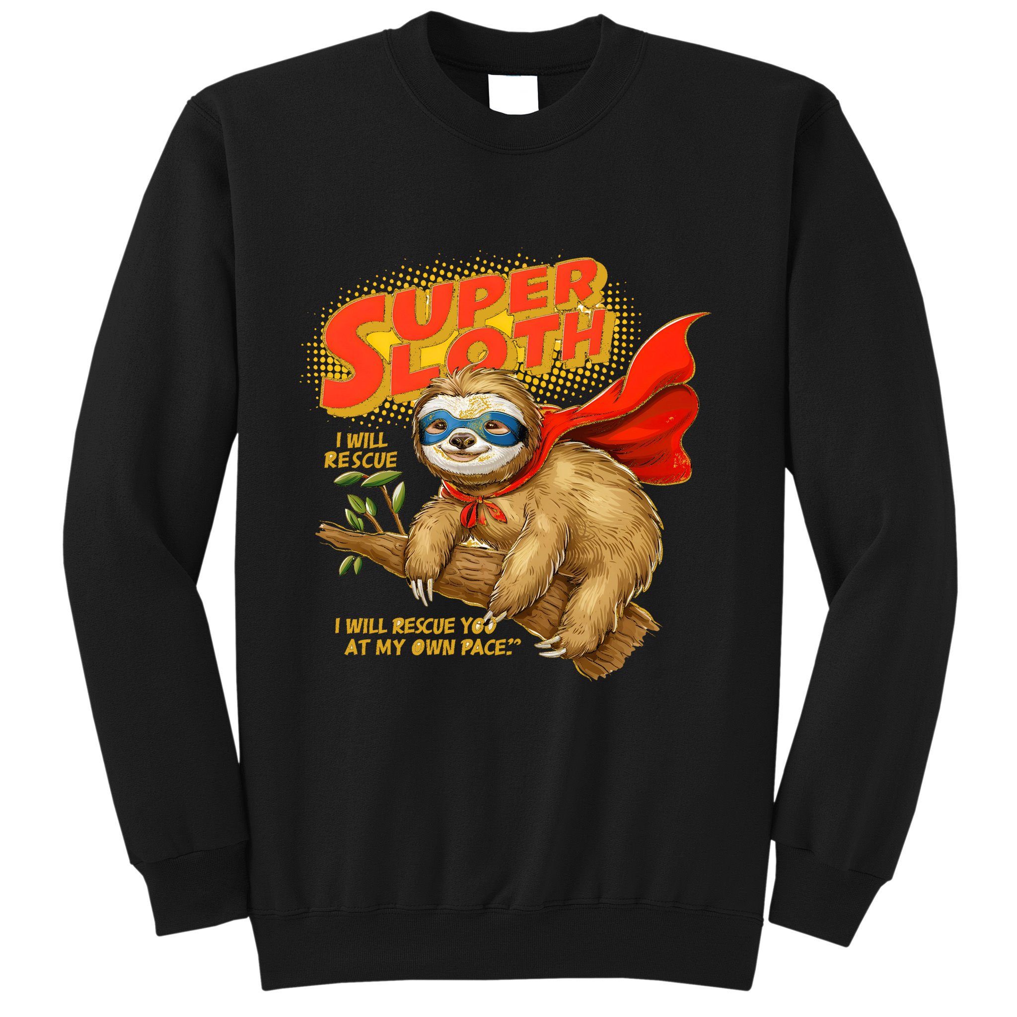 Super Sloth Sweatshirt