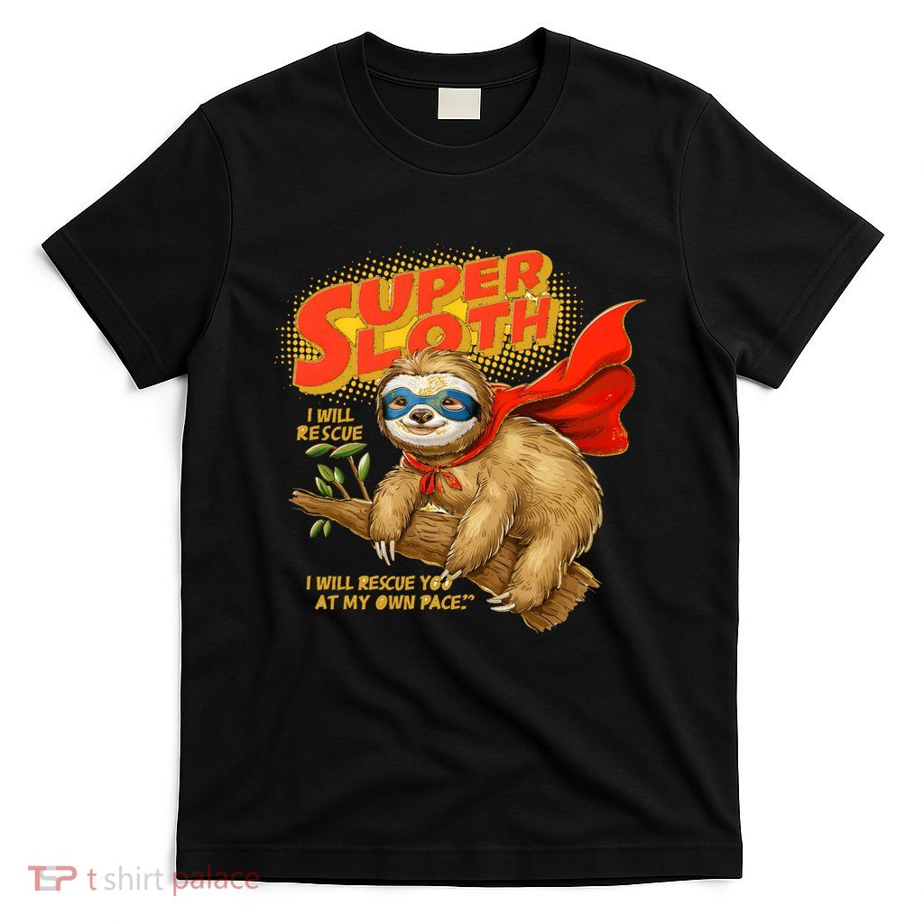 Super Sloth T-Shirt