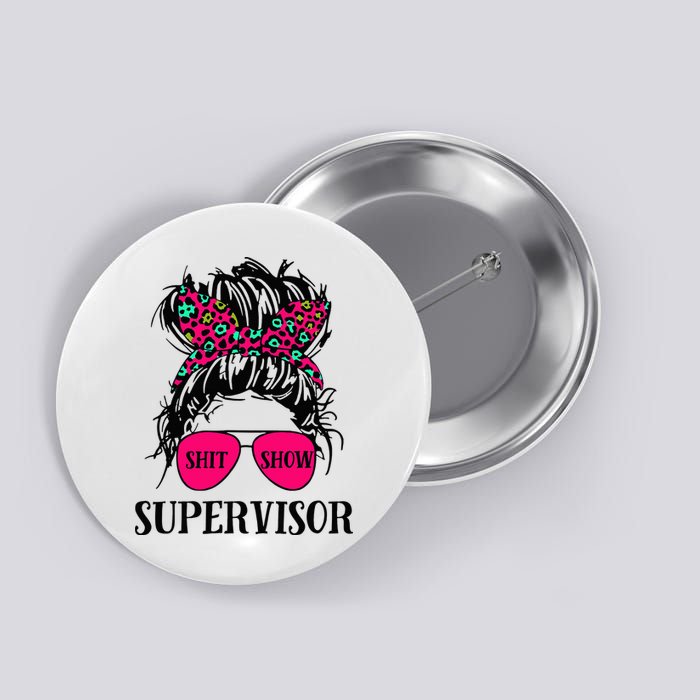 Shit Show Supervisor Tee Women Casual Messy Bun Bleached Button