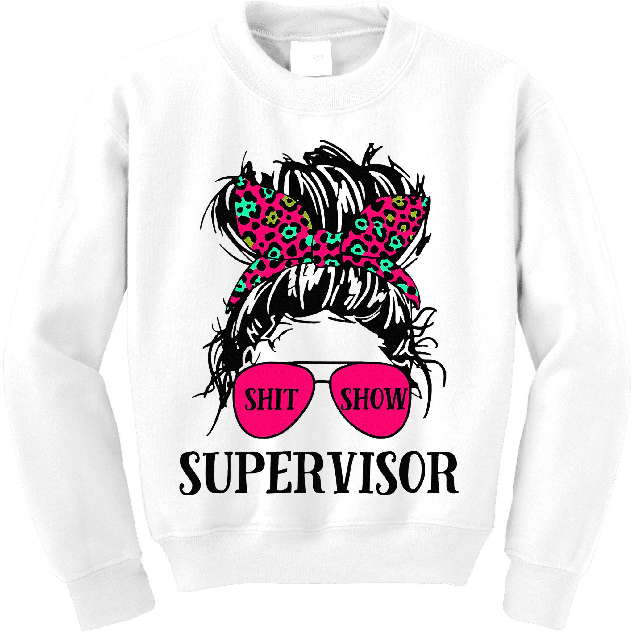 Shit Show Supervisor Tee Women Casual Messy Bun Bleached Kids Sweatshirt