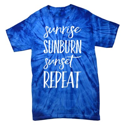 Sunrise Sunburn Sunset Repeat Funny Sayings Summer Cute Gift Tie-Dye T-Shirt