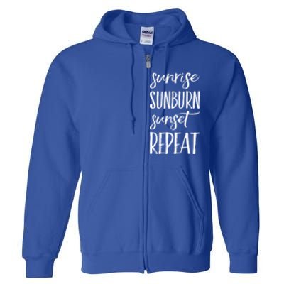 Sunrise Sunburn Sunset Repeat Funny Sayings Summer Cute Gift Full Zip Hoodie