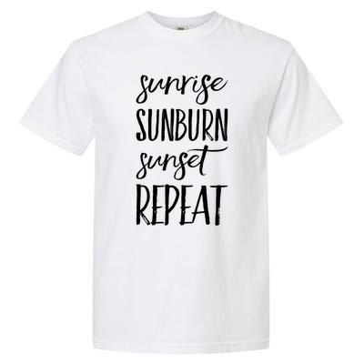 Sunrise Sunburn Sunset Repeat Funny Sayings Summer Cute Gift Garment-Dyed Heavyweight T-Shirt